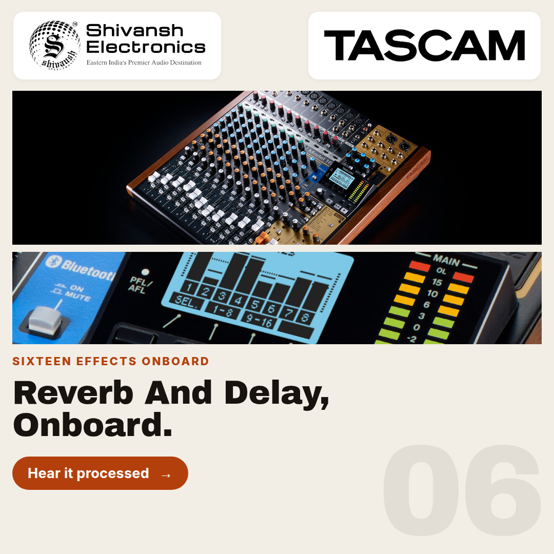 Promotional graphic for a TASCAM audio effects onboard module by Shivansh Electronics, showing close-up views of the wooden control panel and a Bluetooth-connected display interface, with text reading 'Reverb And Delay, Onboard.' and 'Hear it processed'.